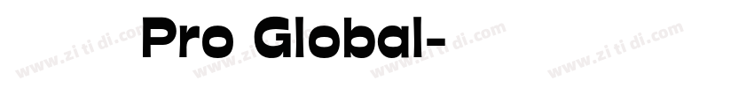 方正兰亭黑Pro Global字体转换